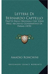 Lettere Di Bernardo Cappello
