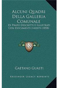 Alcuni Quadri Della Galleria Comunale