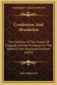 Confession And Absolution