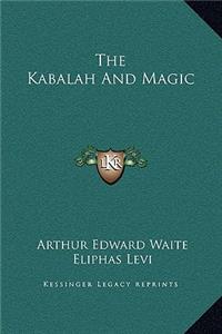 Kabalah And Magic