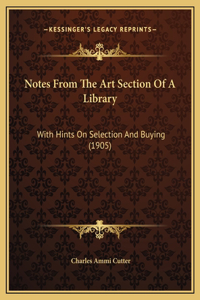 Notes From The Art Section Of A Library
