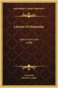 Libretto Of Mefistofele