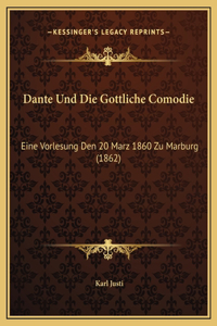 Dante Und Die Gottliche Comodie