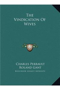The Vindication Of Wives