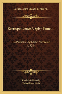 Korrespondence A Spisy Pametni