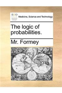 The logic of probabilities.