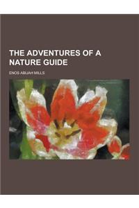 The Adventures of a Nature Guide