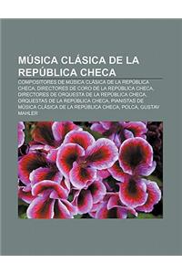 Musica Clasica de La Republica Checa