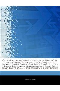 Articles on Guitar Pickups, Including
