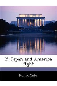 If Japan and America Fight