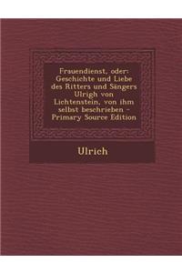 Frauendienst, Oder