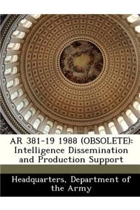 AR 381-19 1988 (Obsolete)