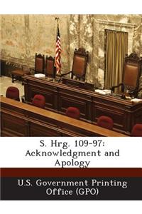 S. Hrg. 109-97: Acknowledgment and Apology