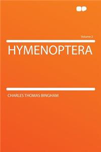 Hymenoptera Volume 2