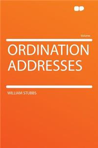 Ordination Addresses