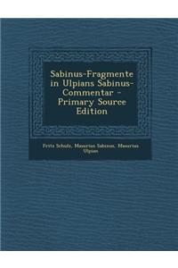 Sabinus-Fragmente in Ulpians Sabinus-Commentar