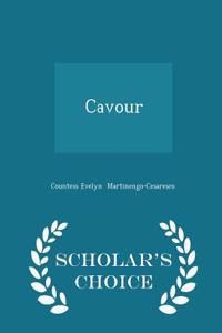 Cavour - Scholar's Choice Edition