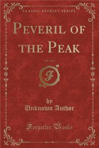Peveril of the Peak, Vol. 2 of 2 (Classic Reprint)