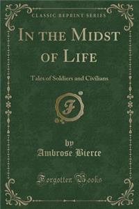 In the Midst of Life