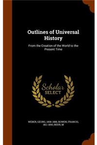 Outlines of Universal History