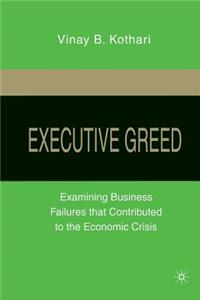 Executive Greed