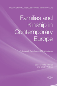 Families and Kinship in Contemporary Europe