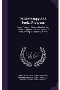 Philanthropy And Social Progress