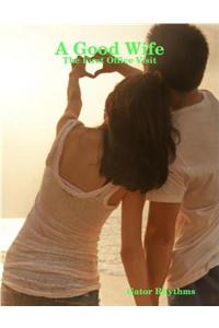 A Good Wife - The First Office Visit