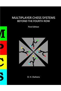 Multiplayer Chess Systems