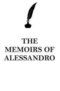 THE MEMOIRS OF ALESSANDRO AFFIRMATIONS WORKBOOK Positive Affirmations Workbook Includes