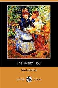 Twelfth Hour (Dodo Press)
