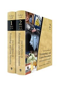 Encyclopedia of Victimology and Crime Prevention 2 Volume Set