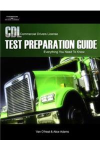 CDL Test Preparation Guide: Everything You Need to Know