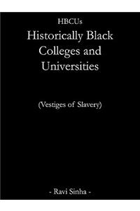 Hbcus Historically Black Colleges and Universities