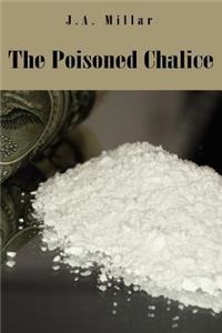 Poisoned Chalice