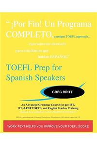 TOEFL Prep for Spanish Speakers