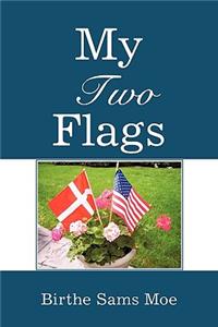 My Two Flags