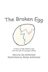 The Broken Egg