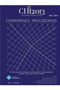 Chi 13 Proceedings of the 31st Annual Chi Conference on Human Factors in Computing Systems V1