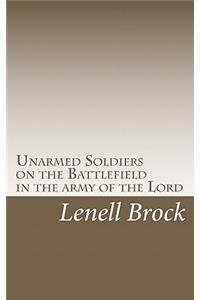 Unarmed Soldiers on the Battlefield