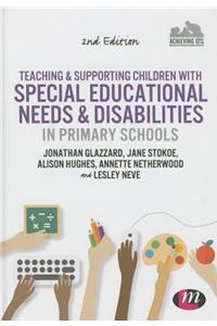 Teaching and Supporting Children with Special Educational Needs and Disabilities in Primary Schools