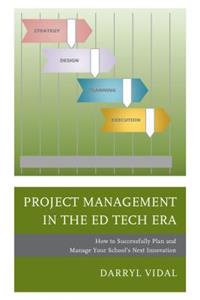 Project Management in the Ed Tech Era