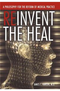 Reinvent the Heal