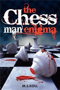 Chessman Enigma