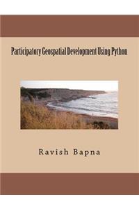 Participatory Geospatial Development Using Python