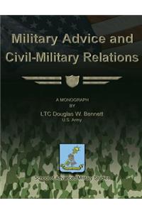 Military Advice and Civil-Military Relations
