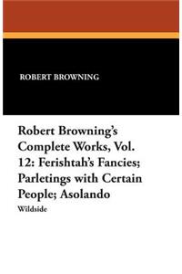 Robert Browning's Complete Works, Vol. 12
