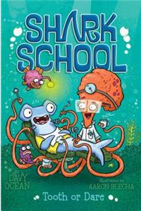 Tooth or Dare, 7