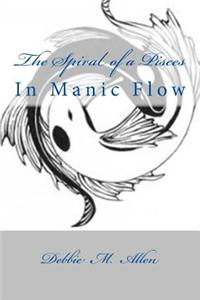 The Spiral of a Pisces