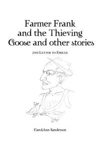 Farmer Frank and the Thieving Goose and Other Stories